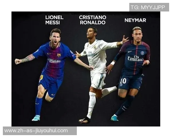 四大足球巨星风采对比解析 聚焦梅西C罗内马尔哈兰德的成就与影响 四大足球巨星风采对比解析 聚焦梅西C罗内马尔哈兰德的成就与影响